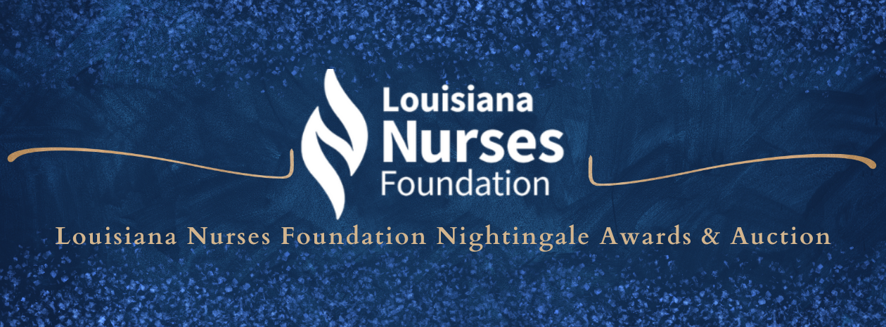 Louisiana Nurses Foundation Nightingale Awards & Auction 2026